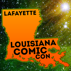Louisiana Comic Con Lafayette 2018