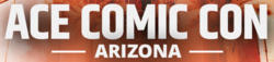 Ace Comic Con Arizona 2019