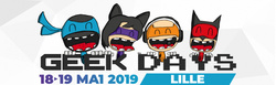 Geek Days Lille 2019