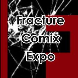 Fracture Comix Expo 2019