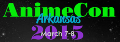 AnimeCon Arkansas 2015