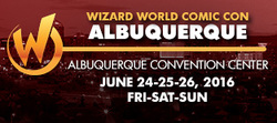 Wizard World Comic Con Albuquerque 2016