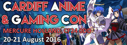 Cardiff Anime & Gaming Con 2016