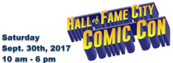 Hall of Fame City Comic Con 2017