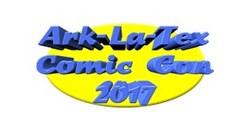 Ark-La-Tex Comic Con 2017