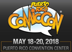 Puerto Rico Comic Con 2018