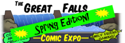 Great Falls Comic Expo Spring Edition 2018