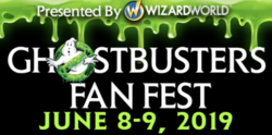 Ghostbusters Fan Fest 2019