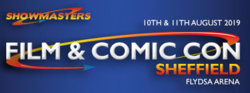 Film & Comic Con Sheffield 2019