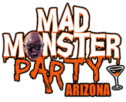 Mad Monster Party Arizona 2019