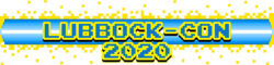 Lubbock-Con 2020