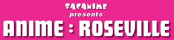 Anime: Roseville 2020