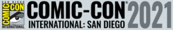Comic-Con International: San Diego 2021