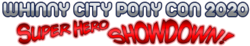 Whinny City Pony Con 2020