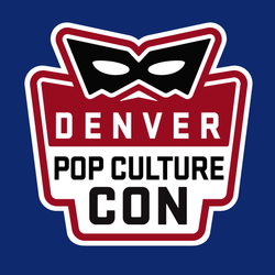 Denver Pop Culture Con 2021