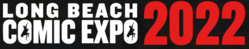 Long Beach Comic Expo 2022