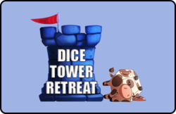 Dice Tower Retreat 2021
