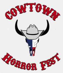 Cowtown Horror Fest 2022