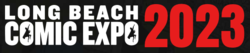 Long Beach Comic Expo 2023