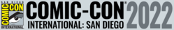 Comic-Con International: San Diego 2022