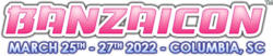 Banzaicon 2022
