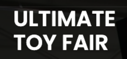 Ultimate Toy Fair 2022