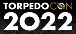 Torpedo Con 2022