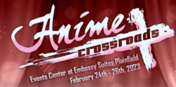 Anime Crossroads 2023