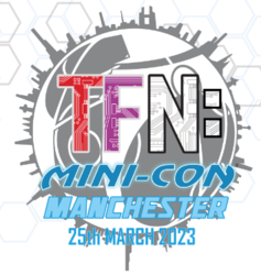 TFN: Mini-Con Manchester 2023