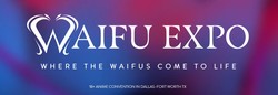 Waifu Expo 2023