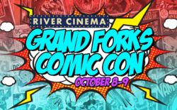 River Cinema Grand Forks Comic Con 2022
