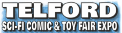 Telford Sci-Fi Comic & Toy Fair Expo 2023