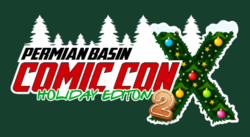 Permian Basin Comic Con X: Holiday Edition 2023