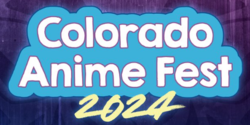 Colorado Anime Fest 2024