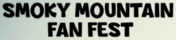 Smoky Mountain Fan Fest 2023