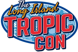 Long Island Tropic Con 2023