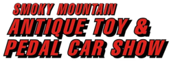 Smoky Mountain Antique Toy & Pedal Car Show 2023
