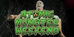 Atomic Monster Weekend 2023