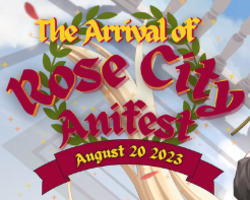 Rose City Anifest 2023