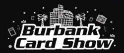 Burbank Card Show 2023