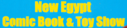 New Egypt Comic Book & Toy Show 2023