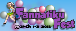 Fannatiku Fest 2013