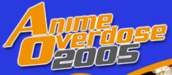 Anime Overdose 2005