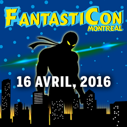 FantastiCon Montréal 2016