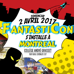 FantastiCon Montreal 2017