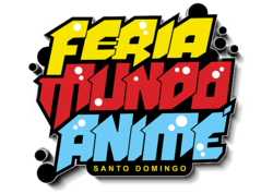 Feria Mundo Anime Santo Domingo 2017