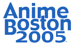 Anime Boston 2005