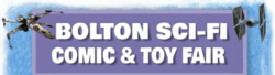 Bolton Sci-Fi Comic & Toy Fair 2023