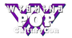 Wyoming Pop Culture Con 2024