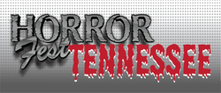 Tennessee Horror-Fest 2024